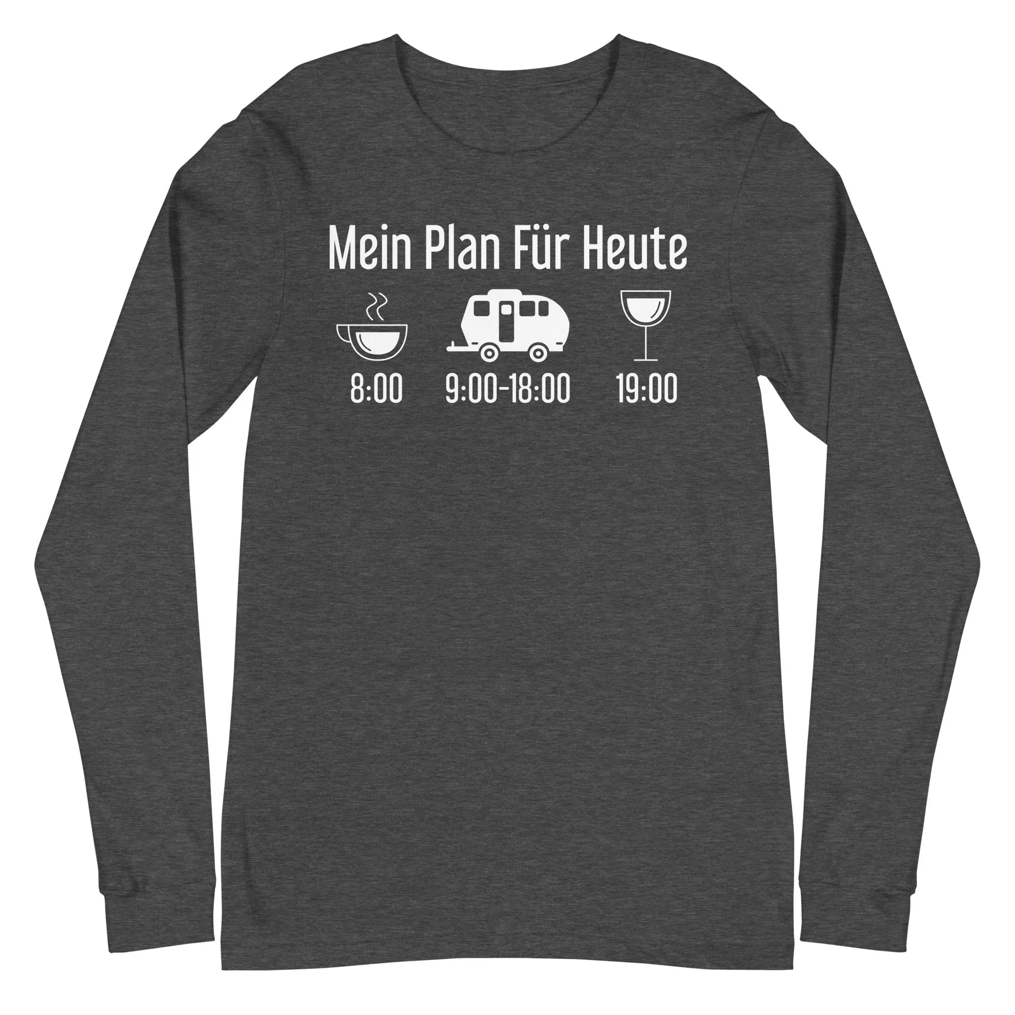 Mein Plan Für Heute 2 - Longsleeve (Unisex)