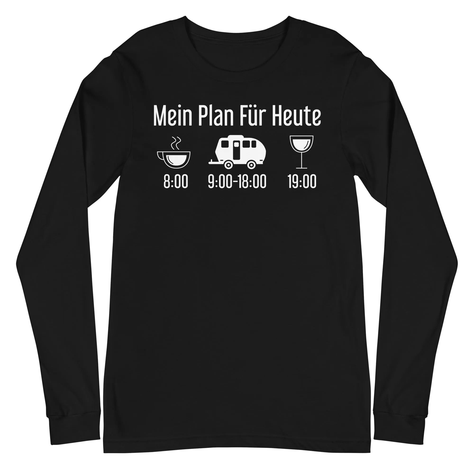 Mein Plan Für Heute 2 - Longsleeve (Unisex)