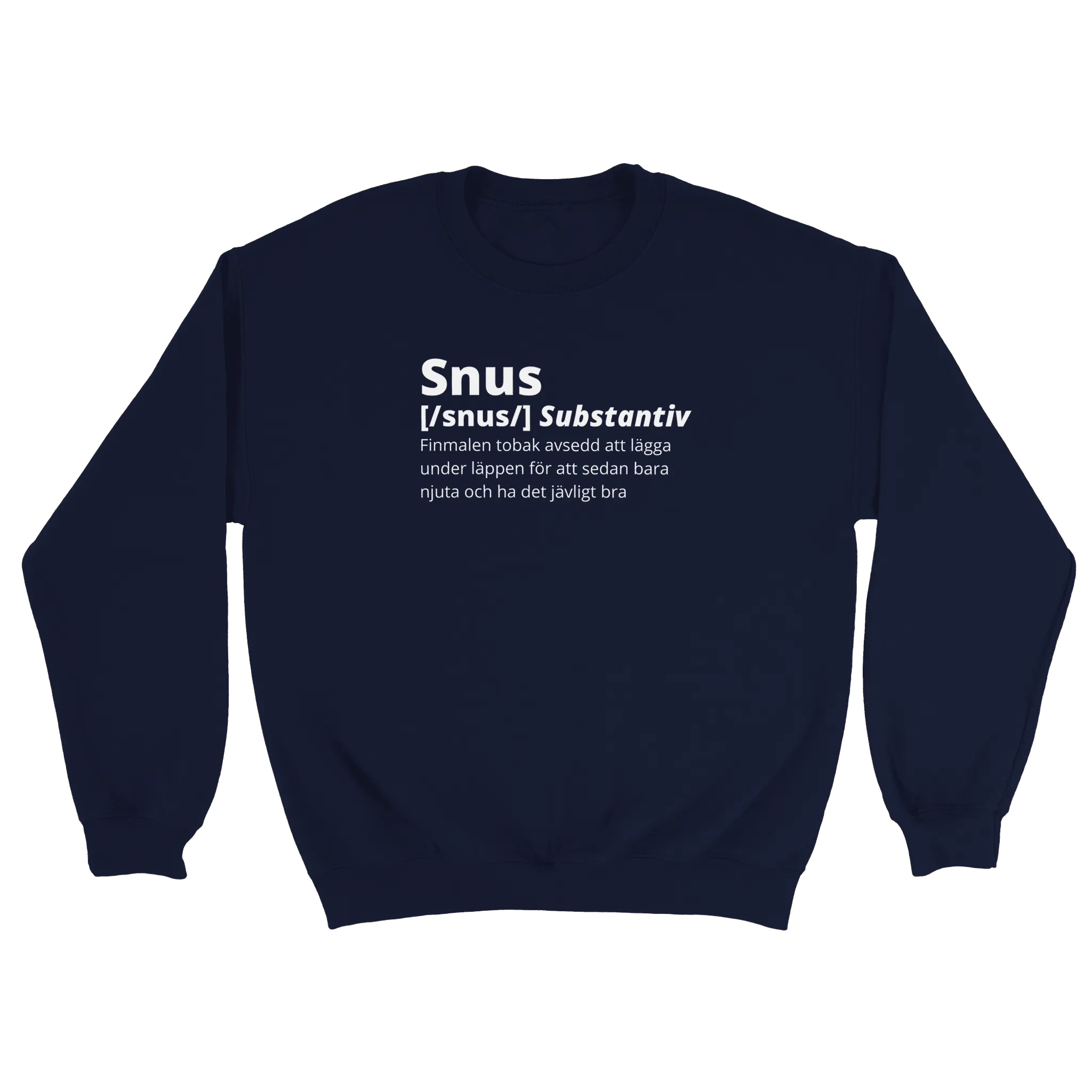 Snus - Sweatshirt