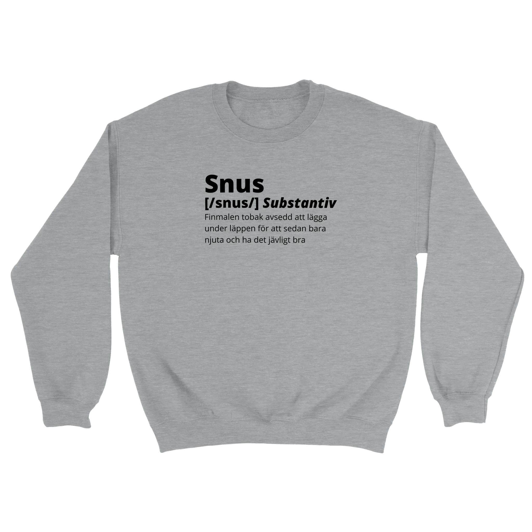 Snus - Sweatshirt