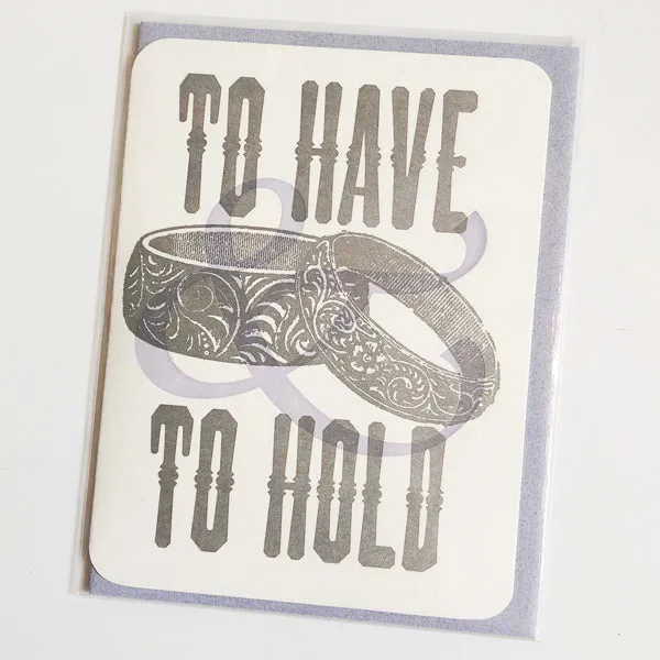 To Have & To Hold Wedding Card